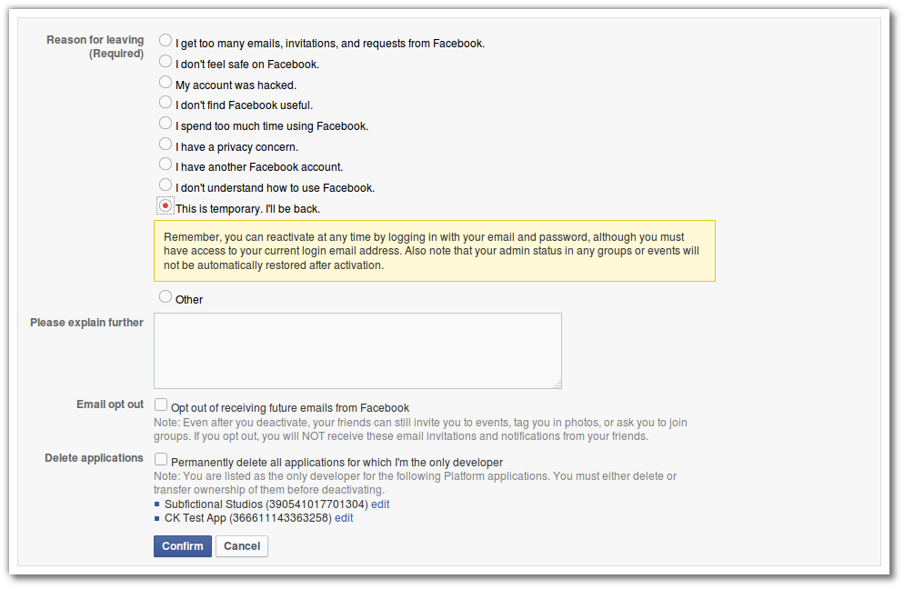 Facebook wants to know why you're deactivating your account.