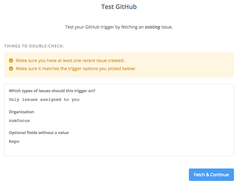 Screen capture of testing your GitHub new issue trigger.